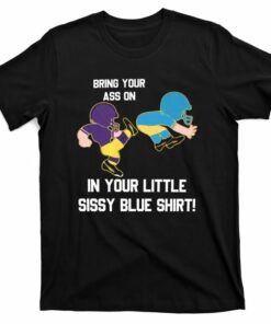 sissy blue tshirt
