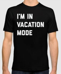 vacation t shirt quotes
