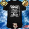 made in 1946 t shirt