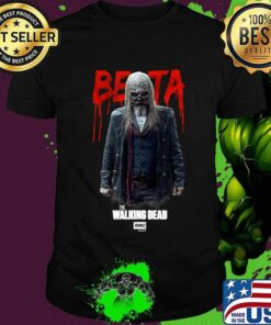 beta t shirt walking dead