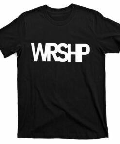 wrshp t shirts