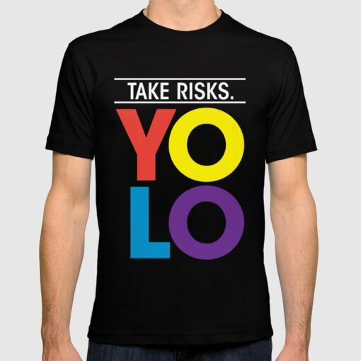 yolo t shirt